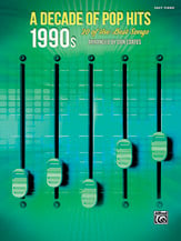 A Decade of Pop Hits: 1990s piano sheet music cover